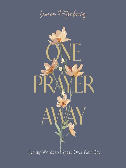 Title details for One Prayer Away by Lauren Fortenberry - Available